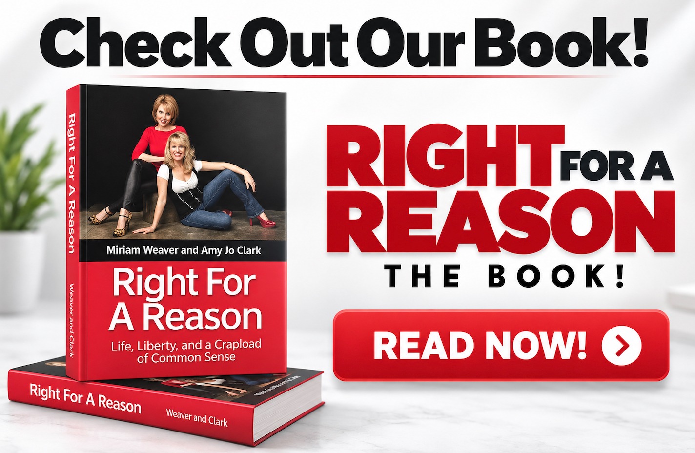 Check Out Our Book! Right For A Reason
